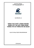 Luận văn Thạc sĩ Quản trị kinh doanh: Nâng cao chất lượng nguồn nhân lực tại Cục Công nghệ thông tin và Thống kê Hải quan