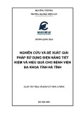 Luận văn Thạc sĩ Quản lý năng lượng: Nghiên cứu và đề xuất giải pháp sử dụng điện năng tiết kiệm và hiệu quả cho Bệnh viện Đa khoa tỉnh Hà Tĩnh