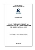 Luận văn Thạc sĩ Tài chính ngân hàng: Hoàn thiện quản trị rủi ro cho vay cá nhân tại Vietcombank – Chi nhánh Sở Giao dịch