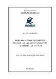 Luận văn Thạc sĩ Quản trị kinh doanh: Đánh giá các nhân tố ảnh hưởng đến động lực làm việc của nhân viên tại Hội Điện lực Việt Nam