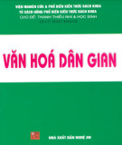 Tìm hiểu chủ đề Văn hóa dân gian: Phần 2