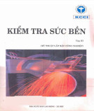 Kỹ thuật lắp đặt công nghiệp - Kiểm tra sức bền (Tập 3): Phần 2