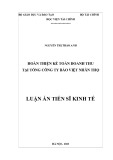 Luận án Tiến sĩ Kinh tế: Hoàn thiện kế toán doanh thu tại Tổng công ty Bảo Việt Nhân thọ