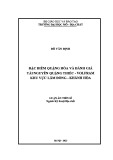 Luận án Tiến sĩ Kỹ thuật địa chất: Đặc điểm quặng hóa và đánh giá tài nguyên quặng thiếc - Volfram khu vực Lâm Đồng - Khánh Hòa