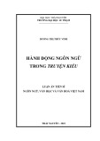 Luận án Tiến sĩ Ngôn ngữ Việt Nam: Hành động ngôn ngữ trong Truyện Kiều