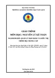 Giáo trình Nguyên lý kế toán (Ngành: Quản lý bán hàng và siêu thị - Trung cấp) - Trường Cao đẳng Thương mại và Du lịch Thái Nguyên