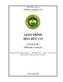 Giáo trình Hoá hữu cơ (Ngành: Dược - CĐLT) - Trường Cao đẳng Y tế Sơn La