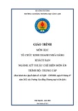 Giáo trình Tổ chức kinh doanh nhà hàng khách sạn (Ngành: Kỹ thuật chế biến món ăn - Trung cấp) - Trường Cao đẳng Thương mại và Du lịch Thái Nguyên