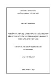 Luận văn Thạc sĩ Quản trị kinh doanh: Nghiên cứu mức độ ảnh hưởng của các nhân tố đến sự gắn kết của người lao động tại Công ty TNHH King Jim (Việt Nam)