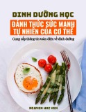 Đánh thức sức mạnh tự nhiên của cơ thể và tìm hiểu về dinh dưỡng học