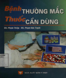 Một số căn bệnh thường gặp và thuốc điều trị: Phần 1