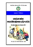 Giáo trình Chăm sóc người bệnh cấp cứu (Tài liệu dành cho Trung cấp y) - Trường Trung cấp Y tế Tây Ninh