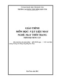 Giáo trình Vật liệu may (Nghề: May thời trang - Trung cấp) - Trường Cao đẳng Cộng đồng Kon Tum