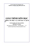 Giáo trình Thông tin phục vụ lãnh đạo và quản lý (Nghề: Quản trị văn phòng - Cao đẳng) - Trường Cao đẳng Cộng đồng Kon Tum