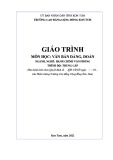 Giáo trình Văn bản Đảng, Đoàn (Ngành: Hành chính văn phòng - Trung cấp) - Trường Cao đẳng Cộng đồng Kon Tum