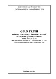 Giáo trình Quản trị văn phòng điện tử (Nghề: Quản trị văn phòng - Cao đẳng) - Trường Cao đẳng Cộng đồng Kon Tum