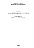 Giáo trình Quản trị kinh doanh dược (Ngành: Dược sĩ - Cao đẳng) - Trường Cao đẳng Y tế Ninh Bình