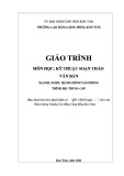 Giáo trình Kỹ năng soạn thảo văn bản (Ngành: Hành chính văn phòng - Trung cấp) - Trường Cao đẳng Cộng đồng Kon Tum