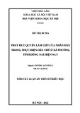 Tóm tắt Luận án Tiến sĩ Triết học: Phát huy quyền làm chủ của nhân dân trong thực hiện dân chủ ở xã, phường tỉnh Đồng Nai hiện nay