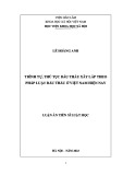 Luận án Tiến sĩ Luật học: Trình tự, thủ tục đấu thầu xây lắp theo pháp luật đấu thầu ở Việt Nam hiện nay