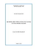 Luận án Tiến sĩ Lịch sử: Hệ thống thuỷ nông ở vùng Tây Nam Bộ từ năm 1954 đến năm 2015