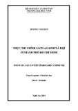 Tóm tắt Luận án Tiến sĩ Khoa học chính trị: Thực thi chính sách an sinh xã hội ở Thành phố Hồ Chí Minh