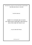 Luận án Tiến sĩ Kỹ thuật: Nghiên cứu cơ sở khoa học xây dựng quy trình giám sát biến động thoái hóa đất bằng công nghệ viễn thám và GIS