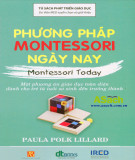 Tìm hiểu về phương pháp Montessori ngày nay (Montessori today): Phần 2