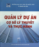 Lý thuyết và thực hành quản lý dự án: Phần 1