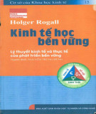 Lý thuyết kinh tế và thực tế của phát triển bền vững: Kinh tế học bền vững - Phần 1