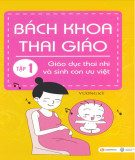 Bách khoa về giáo dục thai nhi và sinh con ưu việt: Phần 2