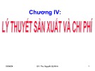 Bài giảng Kinh tế vi mô I (Micro-economics I) - Chương 4: Lý thuyết sản xuất và chi phí