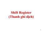 Bài giảng Kỹ thuật số - Chương 5.4: Shift Register (Thanh ghi dịch)