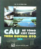 Đường ô tô và cầu bêtông cốt thép: Tập 2 - Phần 1 (Năm 2006)