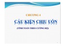 Bài giảng Bê tông cốt thép 1: Chương 4 - Trường ĐH Kiến trúc