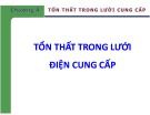 Bài giảng Cung cấp điện: Chương 4