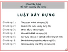 Bài giảng Luật xây dựng: Chương 1