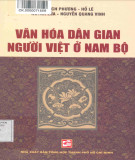 Tìm hiểu văn hóa dân gian người Việt ở Nam Bộ: Phần 1