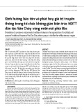 Định hướng bảo tồn và phát huy giá trị truyền thống trong tổ chức không gian kiến trúc NOTT dân tộc Sán Chay vùng miền núi phía Bắc