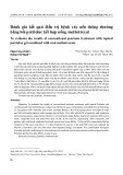 Đánh giá kết quả điều trị bệnh vảy nến thông thường bằng bôi potriolac kết hợp uống methotrexat