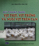 Kỹ thuật chăn nuôi vịt trên cạn: Phần 2