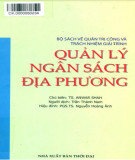 Tìm hiểu quản lý ngân sách địa phương: Phần 1