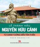 Lễ thành hầu Nguyễn Hữu Cảnh: Phần 2