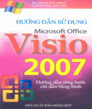 Hướng dẫn sử dụng Microsoft Office Visio 2007: Phần 1