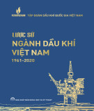 Tìm hiểu lược sử ngành Dầu khí Việt Nam 1961-2020: Phần 1