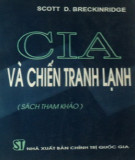 Tìm hiểu CIA và chiến tranh lạnh: Phần 2