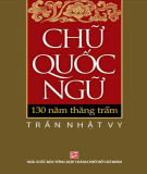 130 năm thăng trầm của chữ quốc ngữ: Phần 1