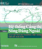 Lịch sử ngoại giao tại hệ thống cảng thị trên sông Đàng Ngoài: Phần 1