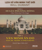 Lịch sử văn minh thế giới (Tập 2 Văn minh Ấn Độ và các nước láng giềng): Phần 1