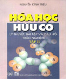 Lý thuyết, bài tập và câu hỏi trắc nghiệm hóa học hữu cơ (Tập II): Phần 2